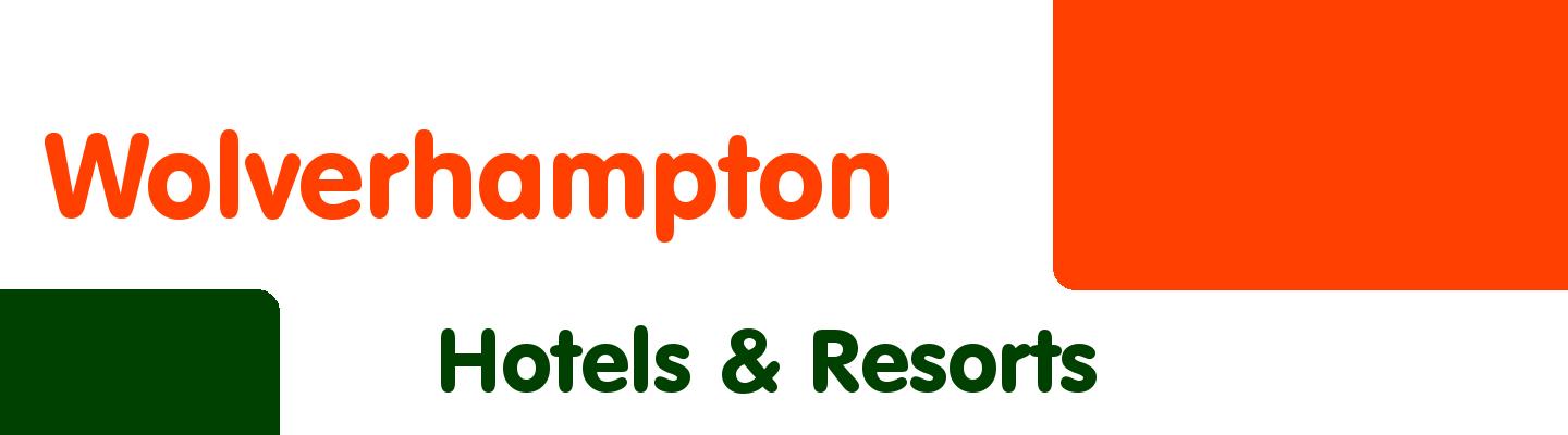 Best hotels & resorts in Wolverhampton - Rating & Reviews